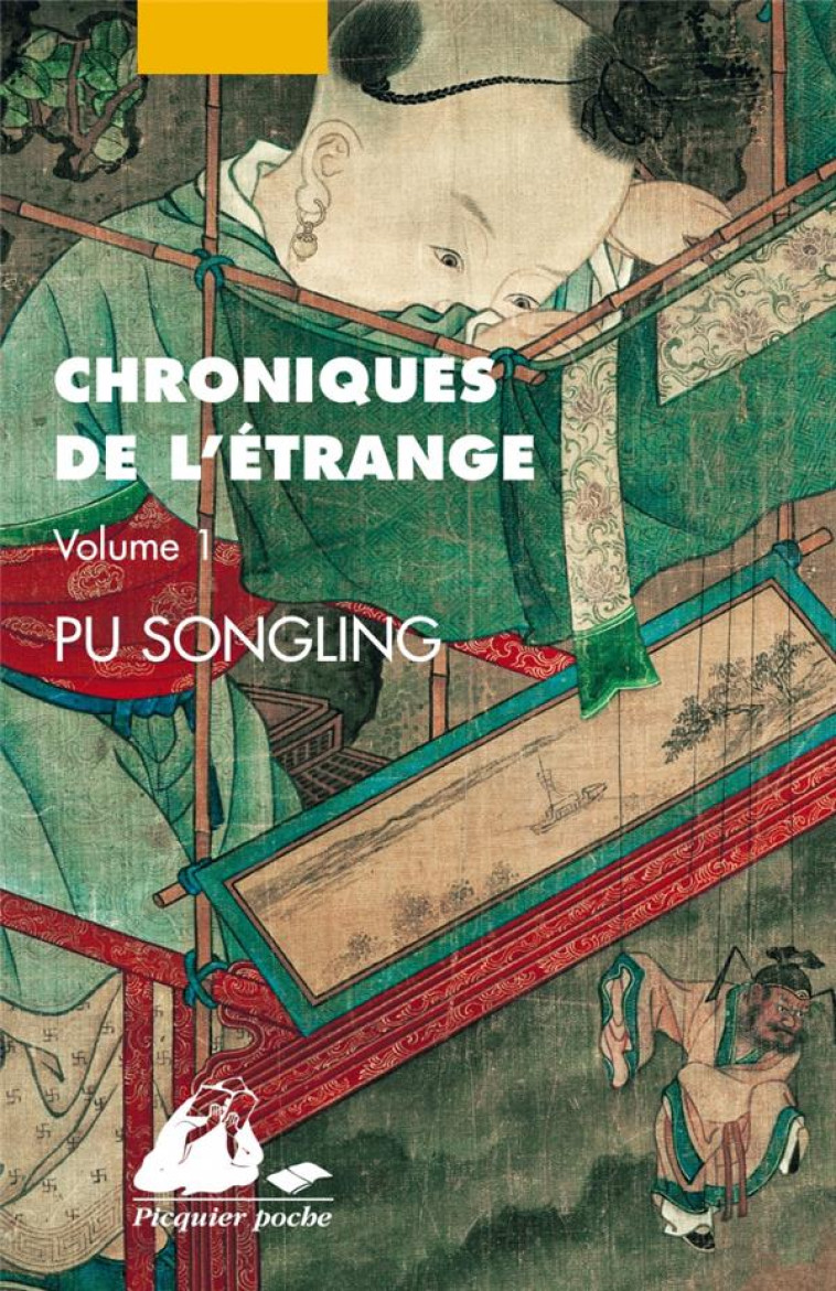 CHRONIQUES DE L'ETRANGE TOME 1 - PU SONGLING - PICQUIER