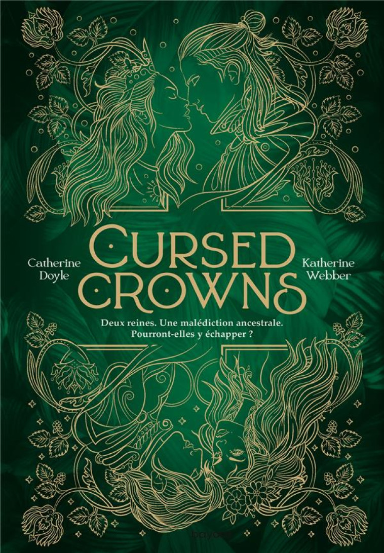 TWIN CROWNS TOME 2 : CURSED CROWNS - DOYLE, CATHERINE - BAYARD JEUNESSE