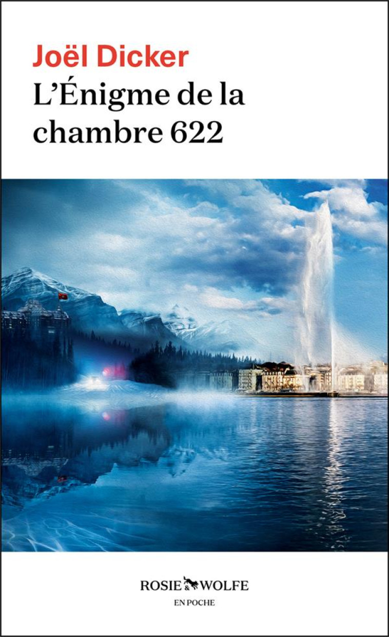 L'ENIGME DE LA CHAMBRE 622 - DICKER JOEL - ROW