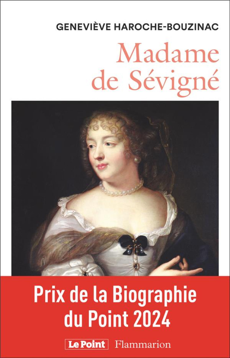 MADAME DE SEVIGNE - HAROCHE-BOUZINAC G. - FLAMMARION