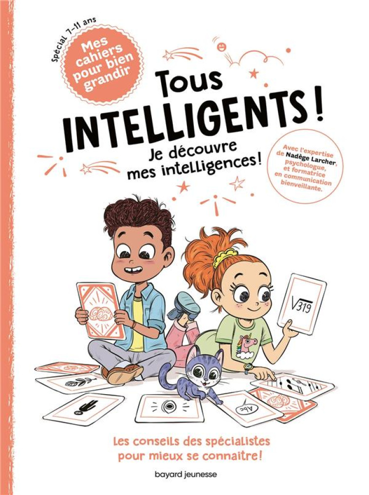 TOUS INTELLIGENTS ! JE DECOUVRE MES INTELLIGENCES ! - BOULET, GWENAELLE  - BAYARD JEUNESSE