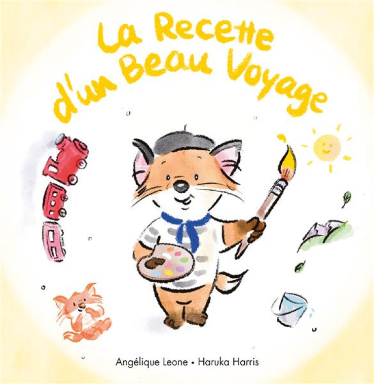 LA RECETTE D'UN BEAU VOYAGE - HARRIS/LEONE - EDL