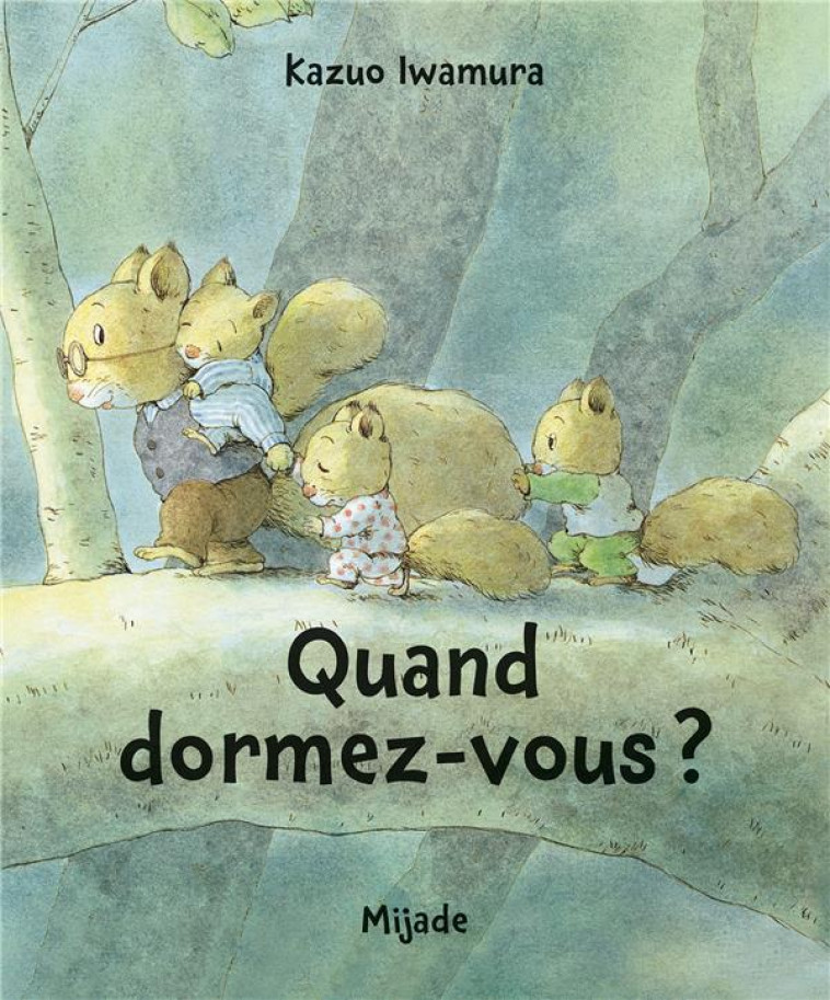 NIC NAC NOC QUAND DORMEZ-VOUS - IWAMURA KAZUO - Mijade