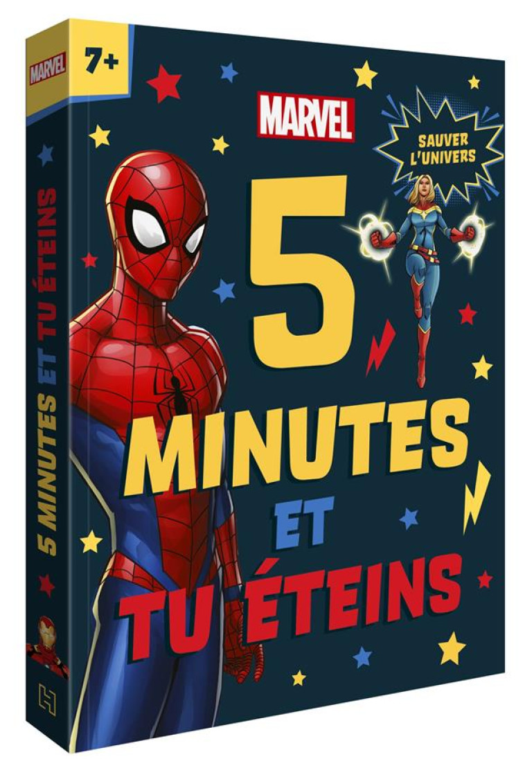 5 MINUTES POUR S'ENDORMIR : SPIDER-MAN : 5 MINUTES ET TU ETEINS  -  SAUVER L'UNIVERS - XXX - HACHETTE