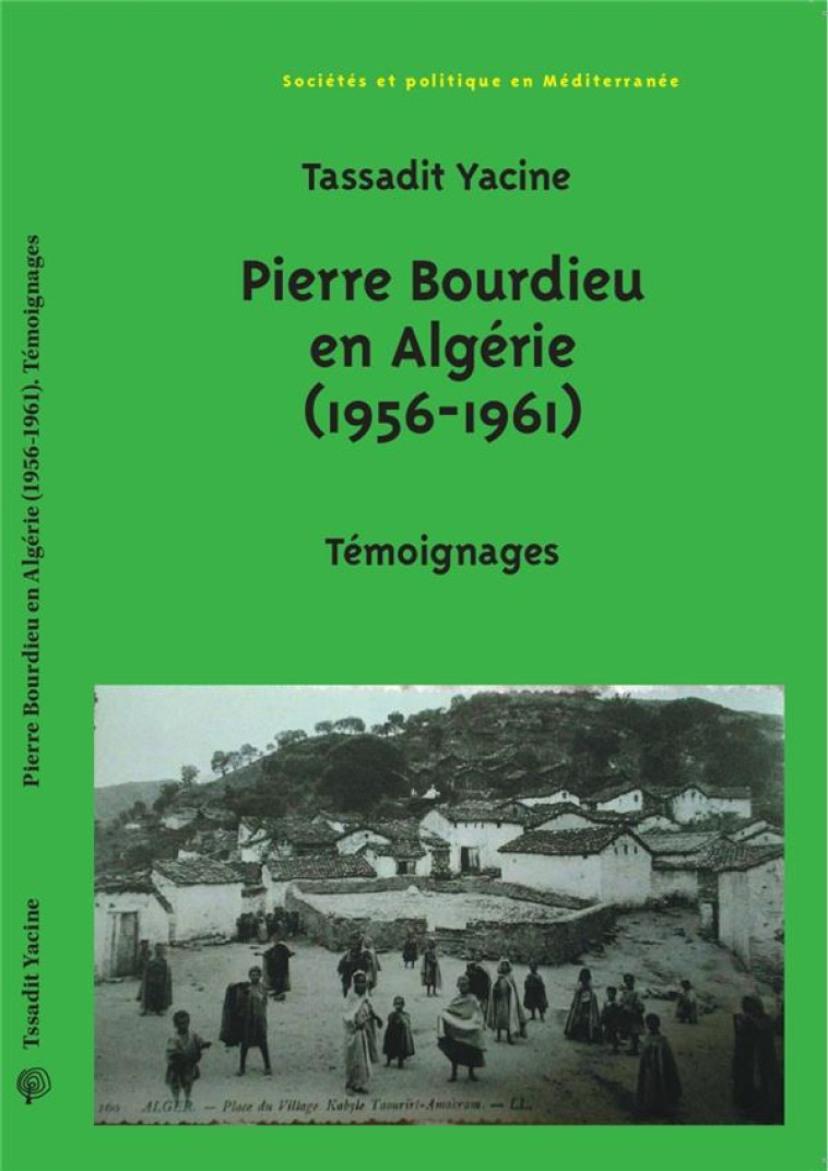 PIERRE BOURDIEU EN ALGERIE (1956-1961) - XXX - CROQUANT