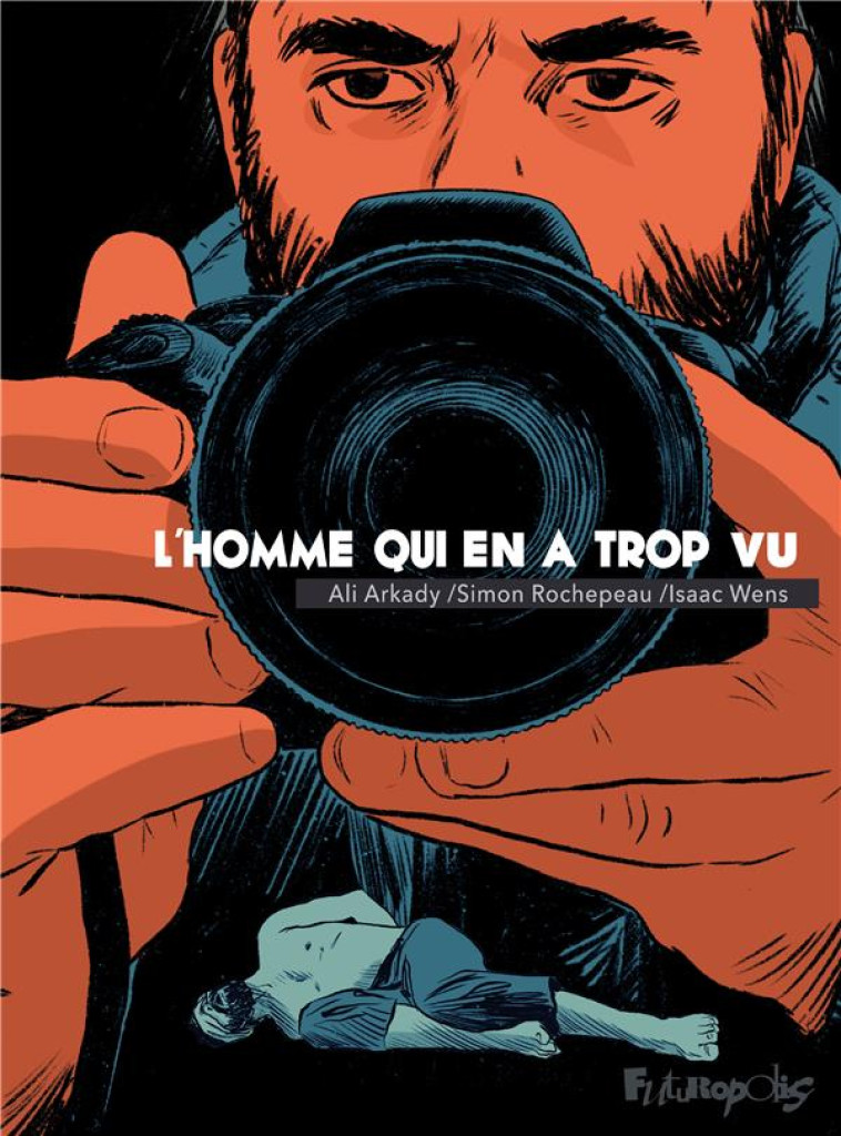 L'HOMME QUI EN A TROP VU - WENS/ARKADY - GALLISOL