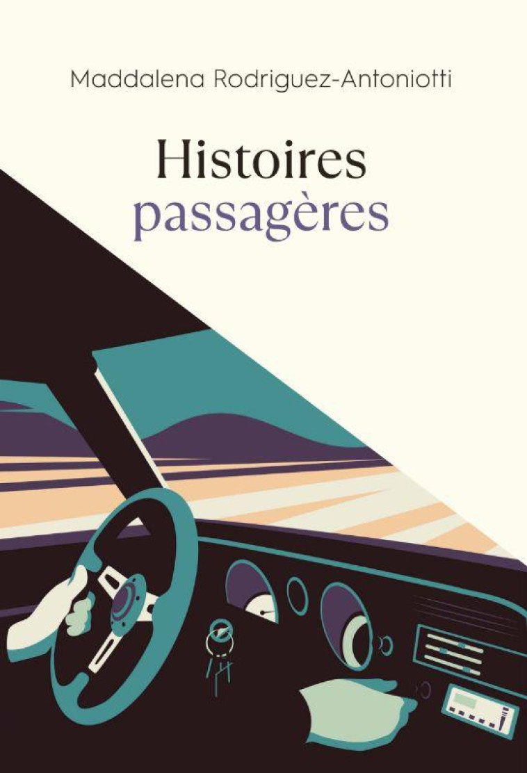 HISTOIRES PASSAGERES - RODRIGUEZ-ANTONIOTTI - PLUME APP