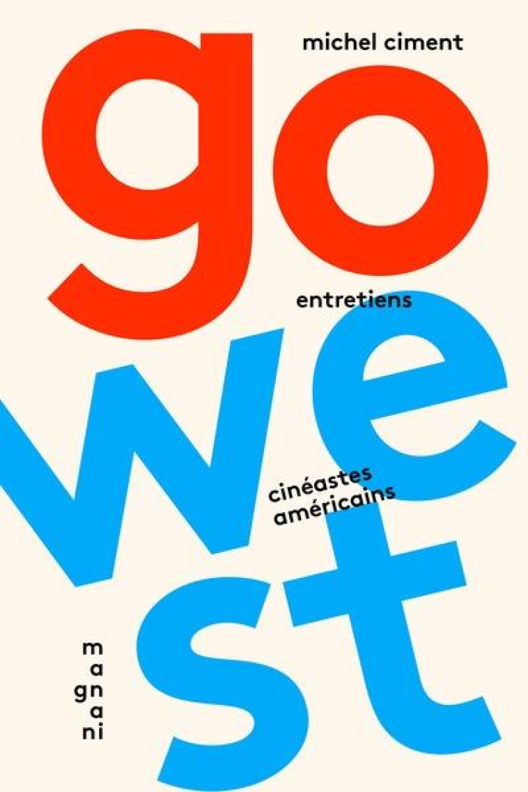 GO WEST - CIMENT MICHEL - MAGNANI