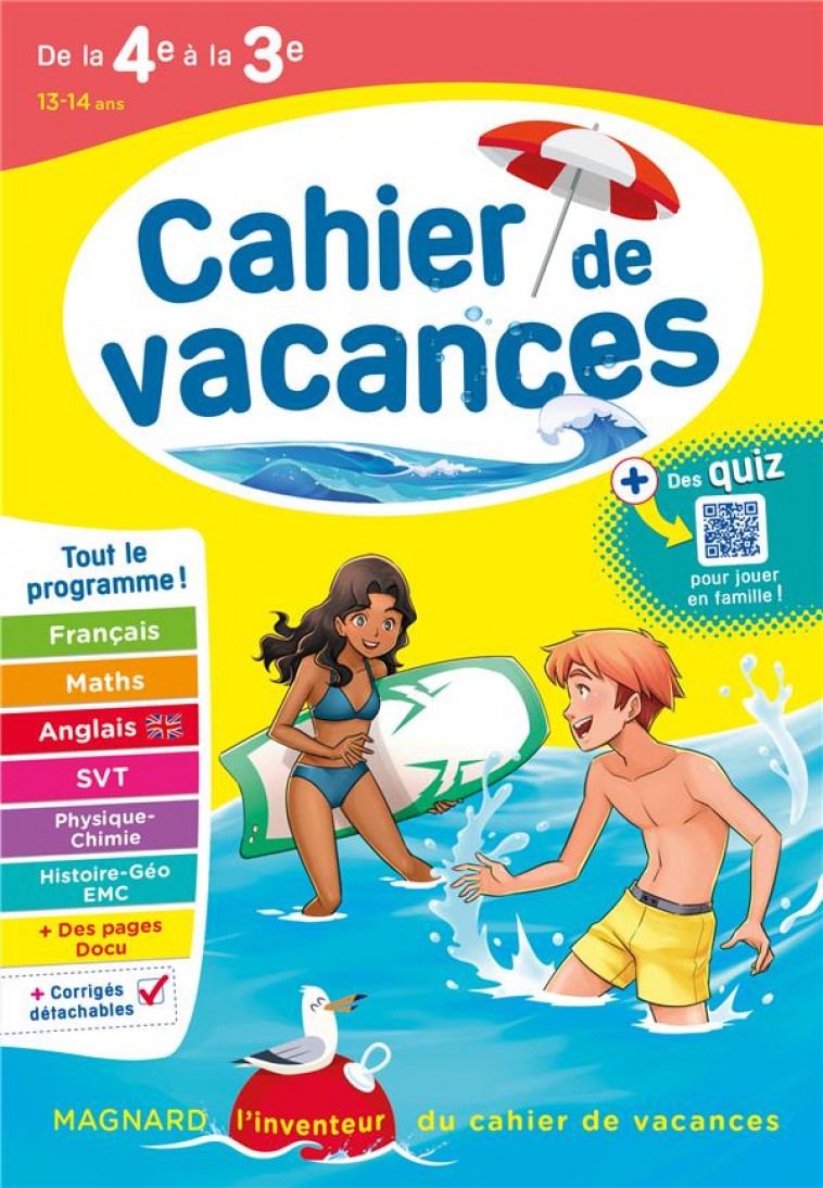 CAHIER DE VACANCES 2024, DE LA 4E VERS LA 3E - MAGNARD, L'INVENTEUR DES CAHIERS DE VACANCES - PELLISSIER/RASSET - MAGNARD