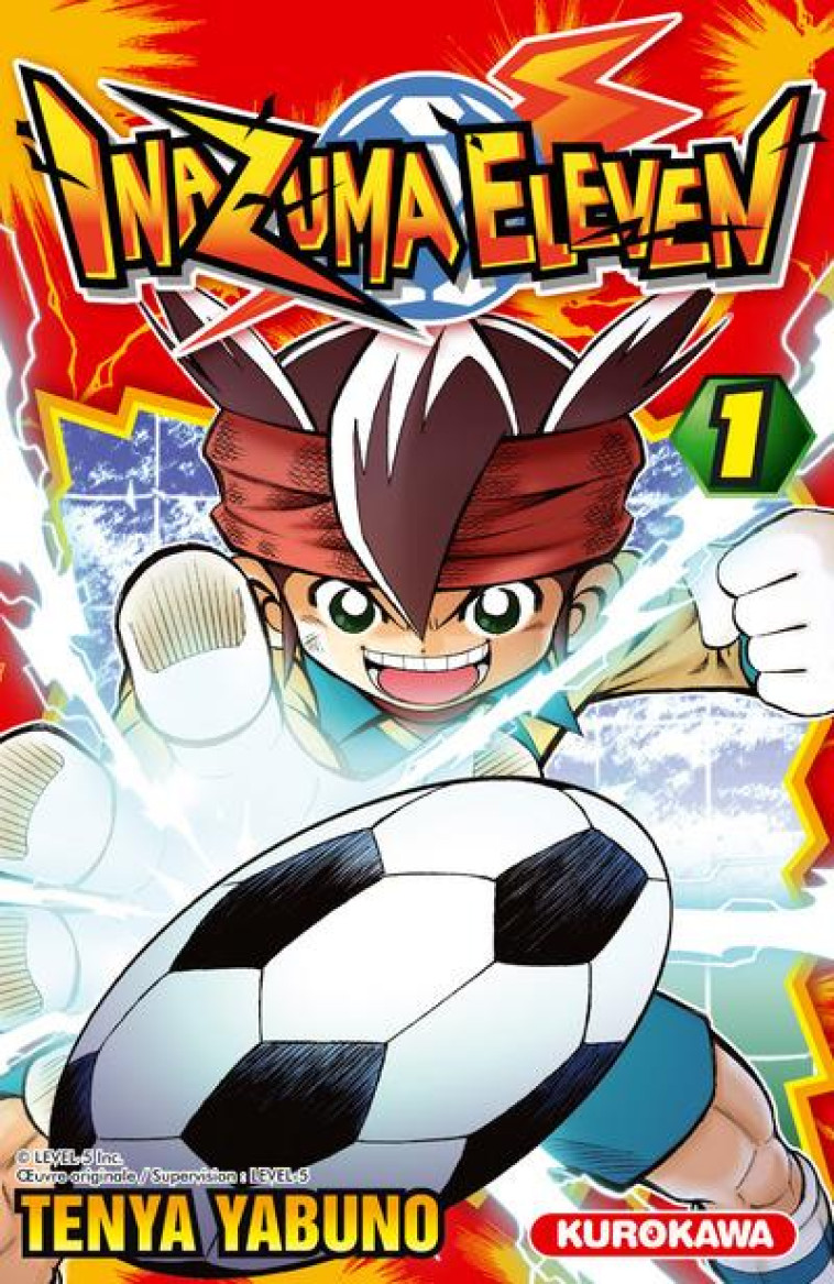 INAZUMA ELEVEN TOME 1 -  YABUNO, TENYA - KUROKAWA