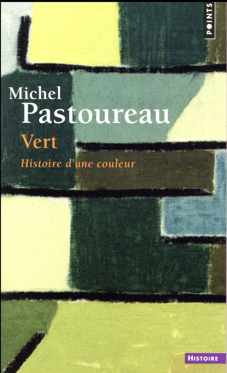 VERT - HISTOIRE D'UNE COULEUR - PASTOUREAU MICHEL - Points