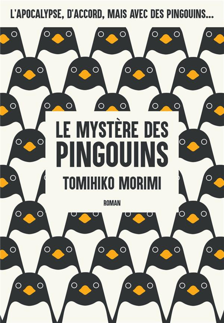 LE MYSTERE DES PINGOUINS - MORIMI TOMIHIKO - YNNIS