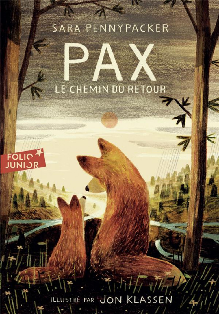 PAX, LE CHEMIN DU RETOUR - PENNYPACKER/KLASSEN - GALLIMARD