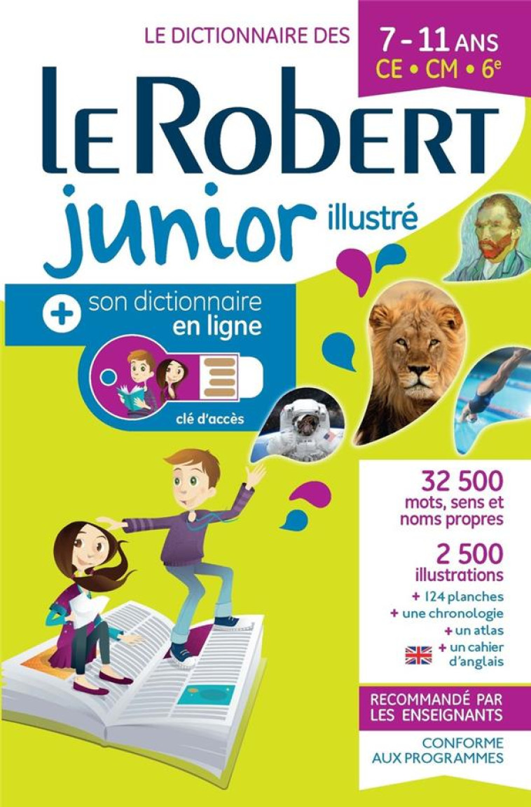 LE ROBERT JUNIOR : DICTIONNAIRE ILLUSTRE ET SON DICTIONNAIRE EN LIGNE : 7/11 ANS - COLLECTIF - LE ROBERT