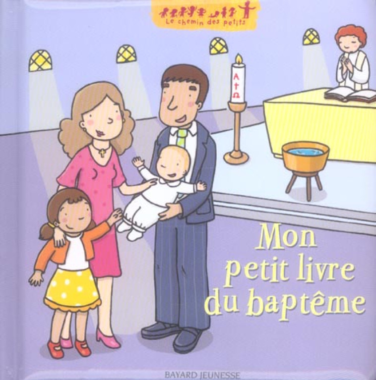 MON PETIT LIVRE DU BAPTEME - SAULIERE, DELPHINE  - BAYARD JEUNESSE