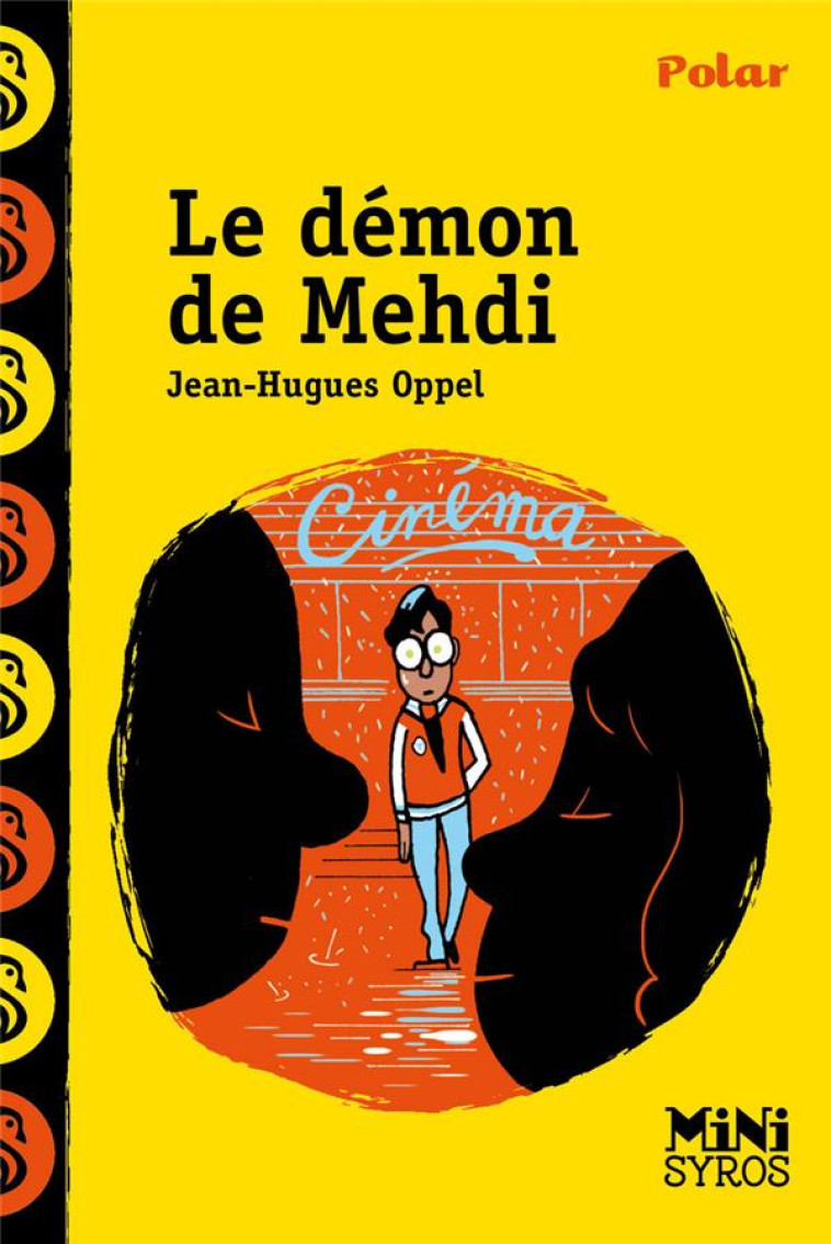 LE DEMON DE MEHDI - OPPEL/ADAM - Syros