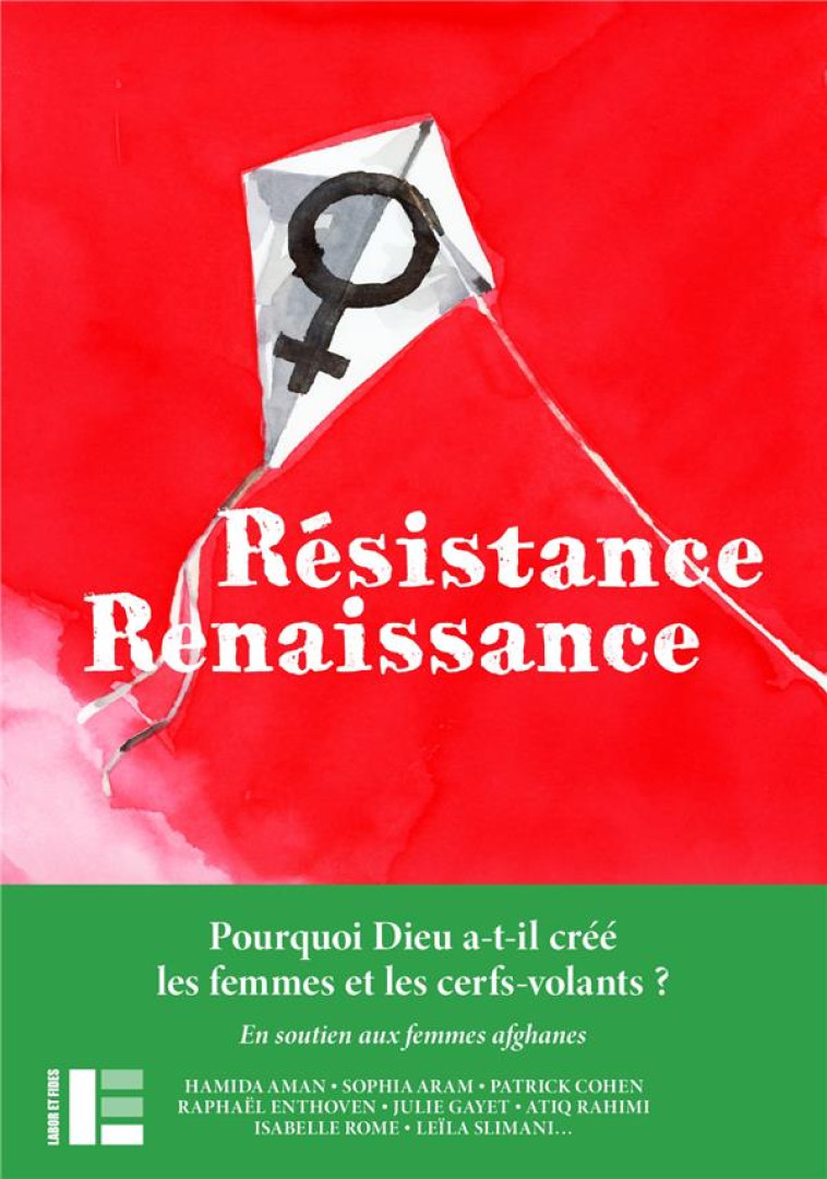 RESISTANCE / RENAISSANCE - DES VOIX S'ELEVENT ICI POUR QUE LA VOIX DES FEMMES AFGHANES NE S'ETEIGNE - COLLECTIF - SLATKINE