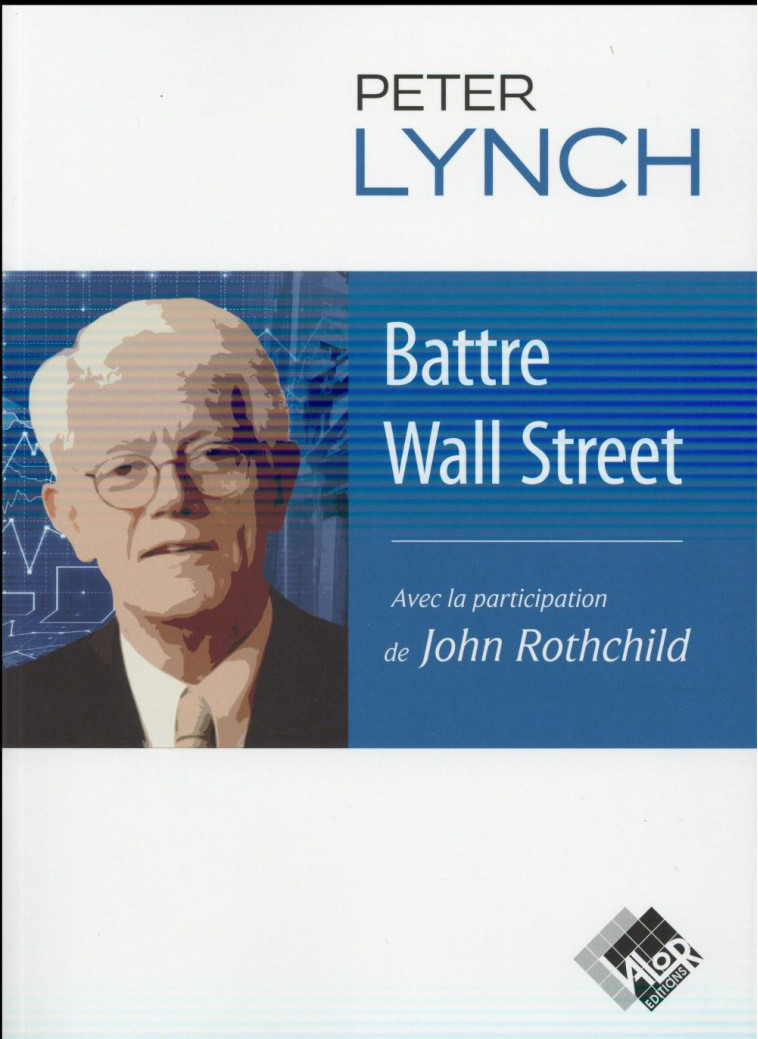 BATTRE WALL STREET - LYNCH, PETER - Valor