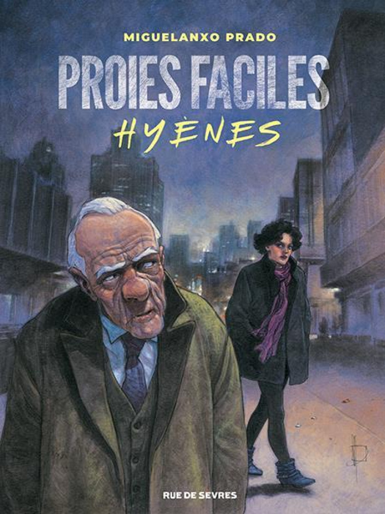 PROIES FACILES : HYENES - PRADO  MIGUELANXO - RUE DE SEVRES