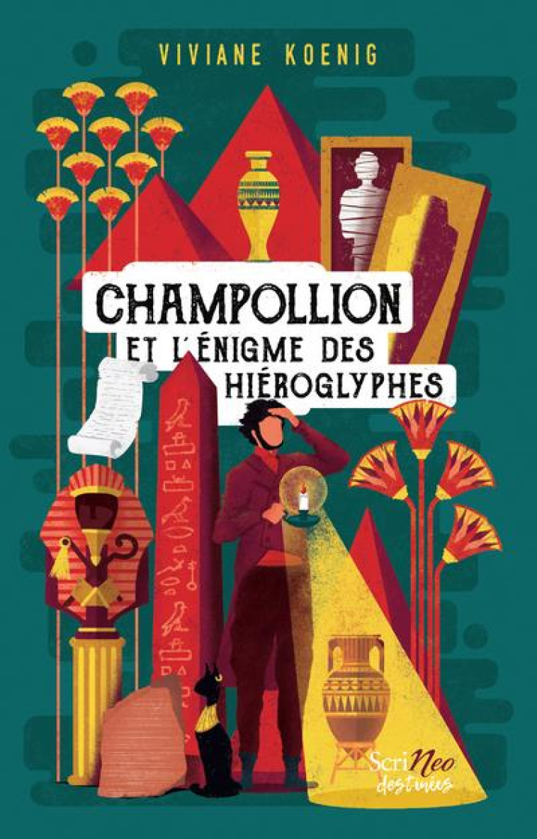 CHAMPOLLION ET L'ENIGME DES HIEROGLYPHES - KOENIG VIVIANE - SCRINEO