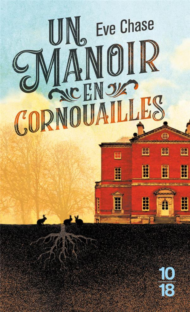 UN MANOIR EN CORNOUAILLES - CHASE EVE - 10 X 18