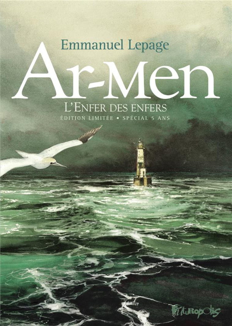 AR-MEN - L'ENFER DES ENFERS (EDITION LIMITEE) - LEPAGE EMMANUEL - GALLISOL