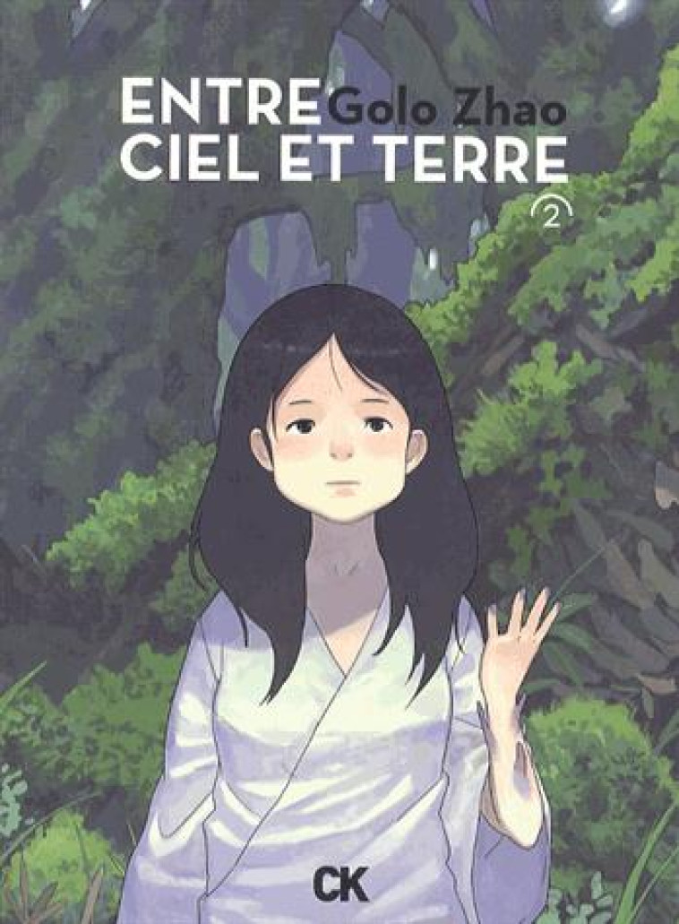 ENTRE CIEL ET TERRE TOME 2 - GOLO ZHAO - Cambourakis