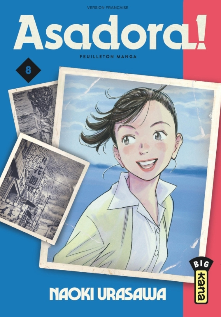 ASADORA ! - TOME 8 -  Naoki Urasawa - KANA