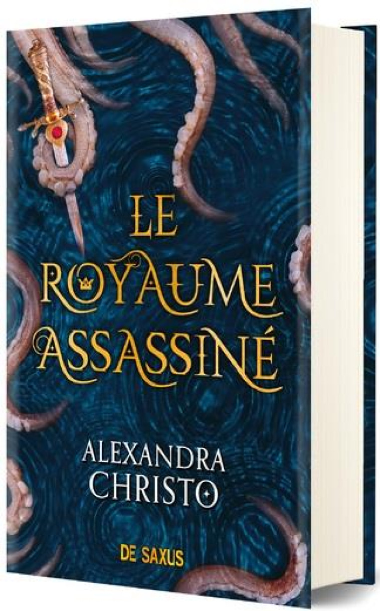 LE ROYAUME ASSASSINE - CHRISTO ALEXANDRA - DE SAXUS