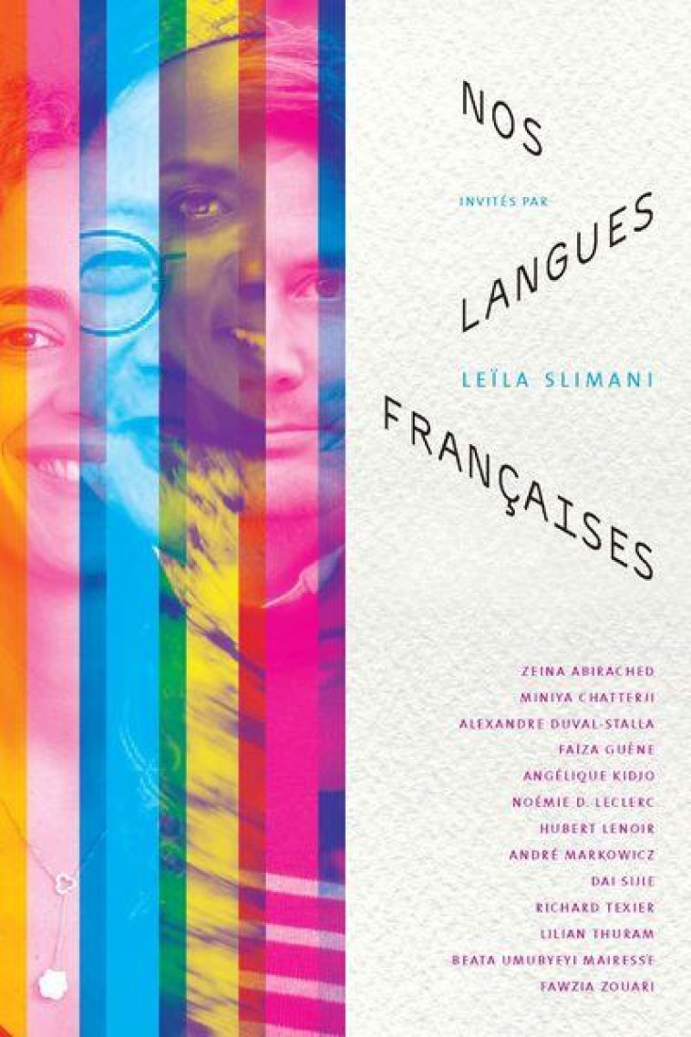 NOS LANGUES FRANCAISES : VILLERS-COTTERETS, CITE INTERNATIONALE DE LA LANGUE FRANCAISE - SLIMANI LEILA - PATRIMOINE