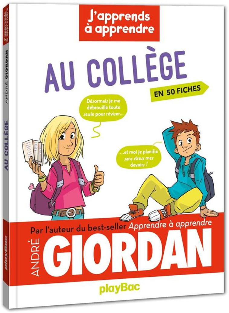 J'APPRENDS A APPRENDRE AU COLLEGE - GIORDAN ANDRE - PRISMA