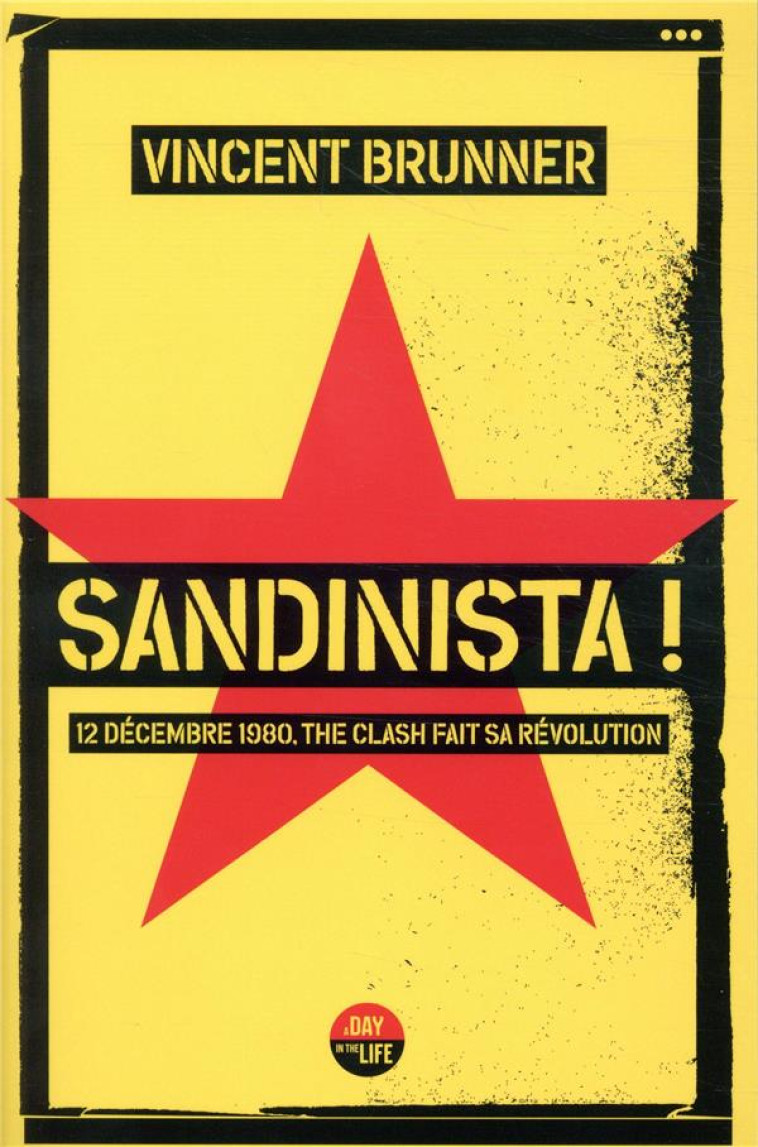 SANDINISTA ! - BRUNNER VINCENT - CASTOR ASTRAL