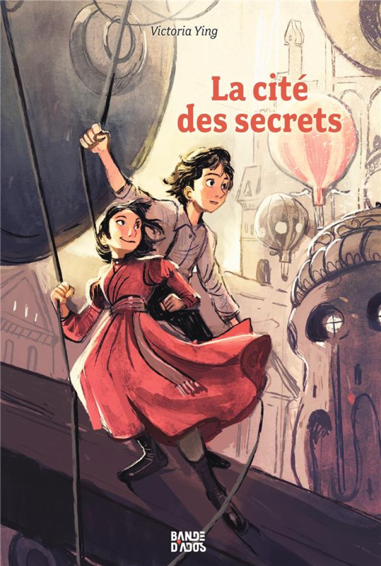 LA CITE DES SECRETS, TOME 01 - YING VICTORIA - BAYARD JEUNESSE