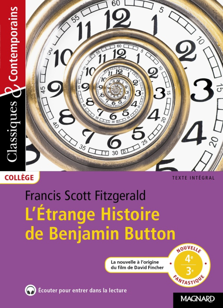 L'ETRANGE HISTOIRE DE BENJAMIN BUTTON - SCOTT FITZGERALD - MAGNARD