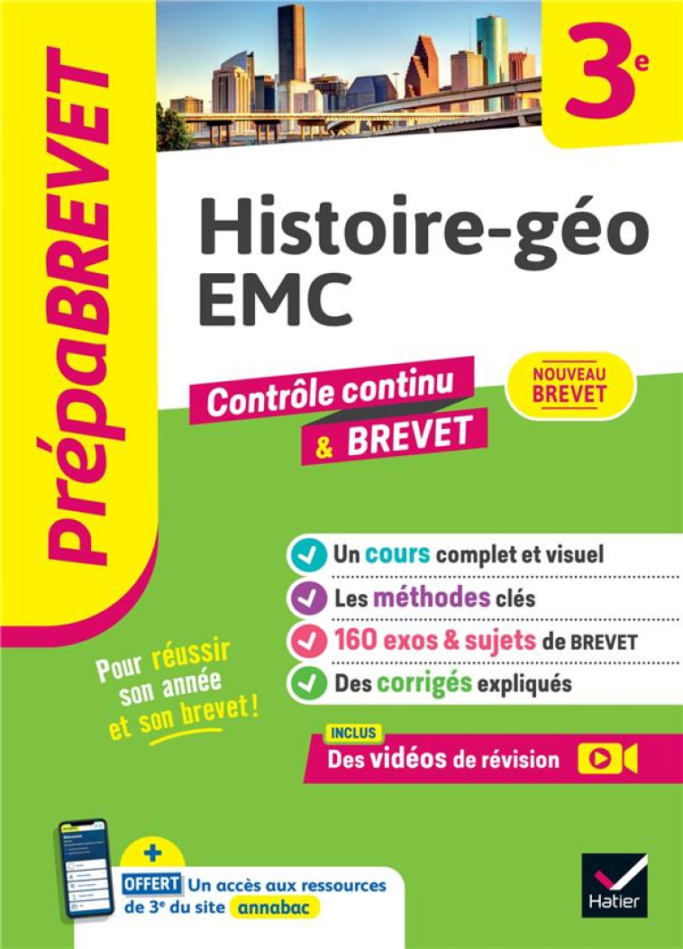 PREPABREVET HISTOIRE-GEO EMC 3E - NOUVEAU BREVET 2025 - COURS, METHODES #038; SUJETS DE BREVET CORRIGES - CHEVALLIER/CLAVEL - HATIER SCOLAIRE