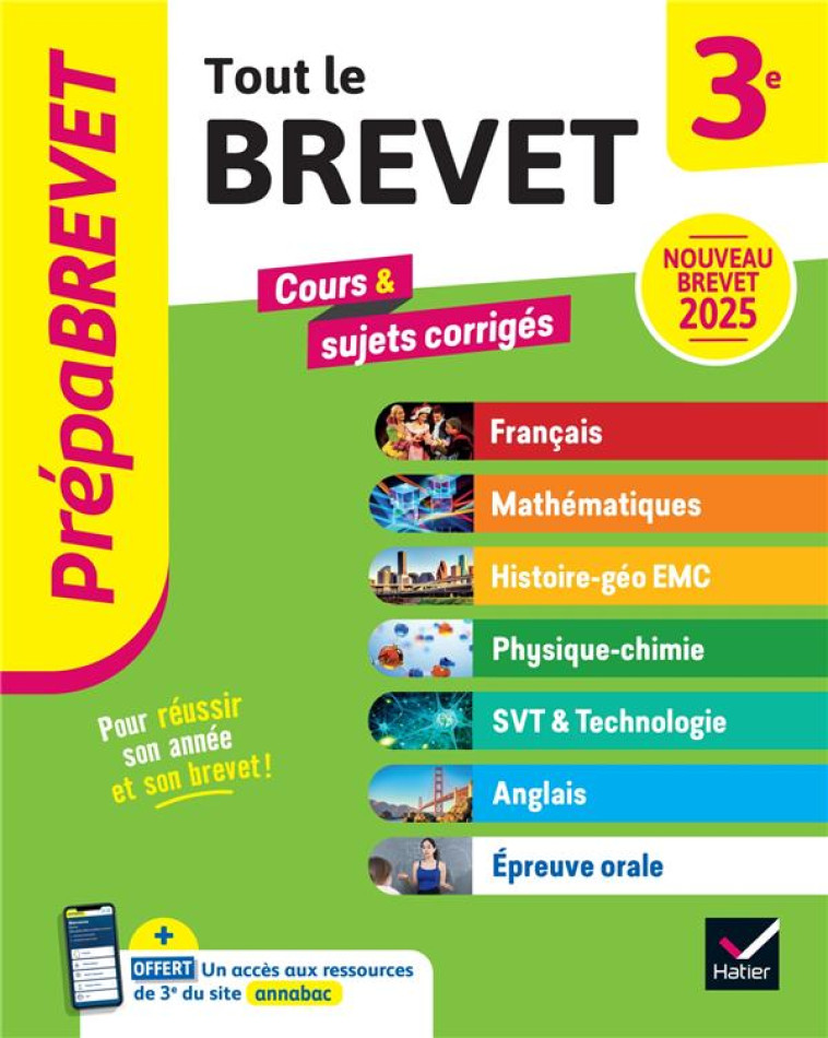 PREPABREVET TOUT LE NOUVEAU BREVET 2025 - 3E (TOUTES LES MATIERES) - TOUT-EN-UN POUR REUSSIR SA 3E E - BUREAU/RATTIER - HATIER SCOLAIRE