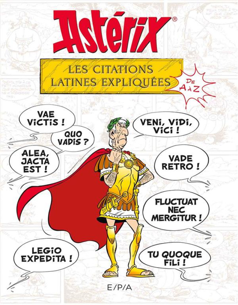 ASTERIX : LES CITATIONS LATINES EXPLIQUEES - MOLIN  BERNARD-PIERRE - EPA