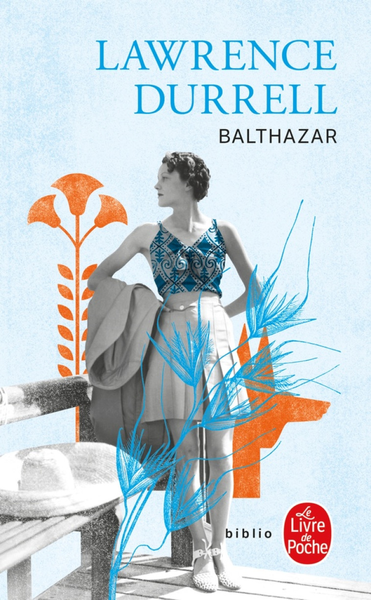 BALTHAZAR - DURRELL LAWRENCE - LGF/Livre de Poche