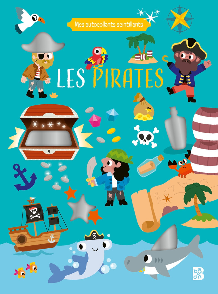 MES AUTOCOLLANTS SCINTILLANTS - LES PIRATES - XXX - BALLON