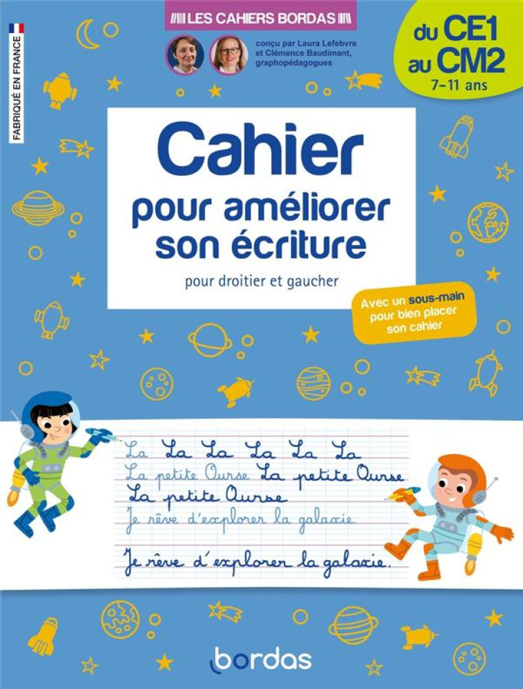 LES CAHIERS BORDAS - CAHIER POUR AMELIORER SON ECRITURE DU CE1 AU CM2 - LEFEBVRE  LAURA  - BORDAS