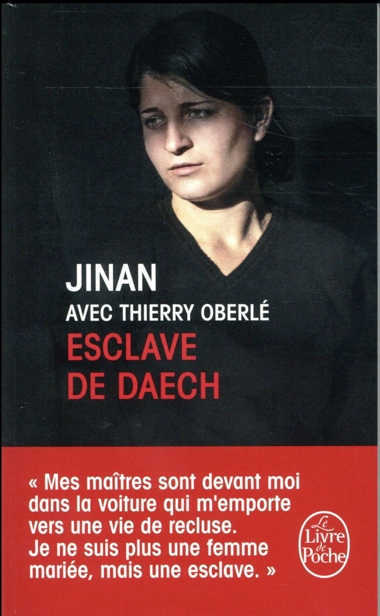 ESCLAVE DE DAECH -  OBERLE, THIERRY - Le Livre de poche