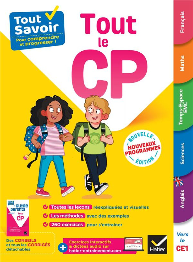 TOUT SAVOIR CP - TOUT-EN-UN - COURS, METHODES ET EXERCICES DANS TOUTES LES MATIERES - ANTOINE/IDIARD/MUL - HATIER SCOLAIRE