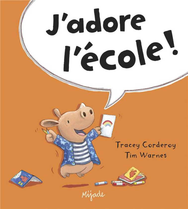 ARTHUR - J'ADORE L'ECOLE - WARNES TIM - MIJADE