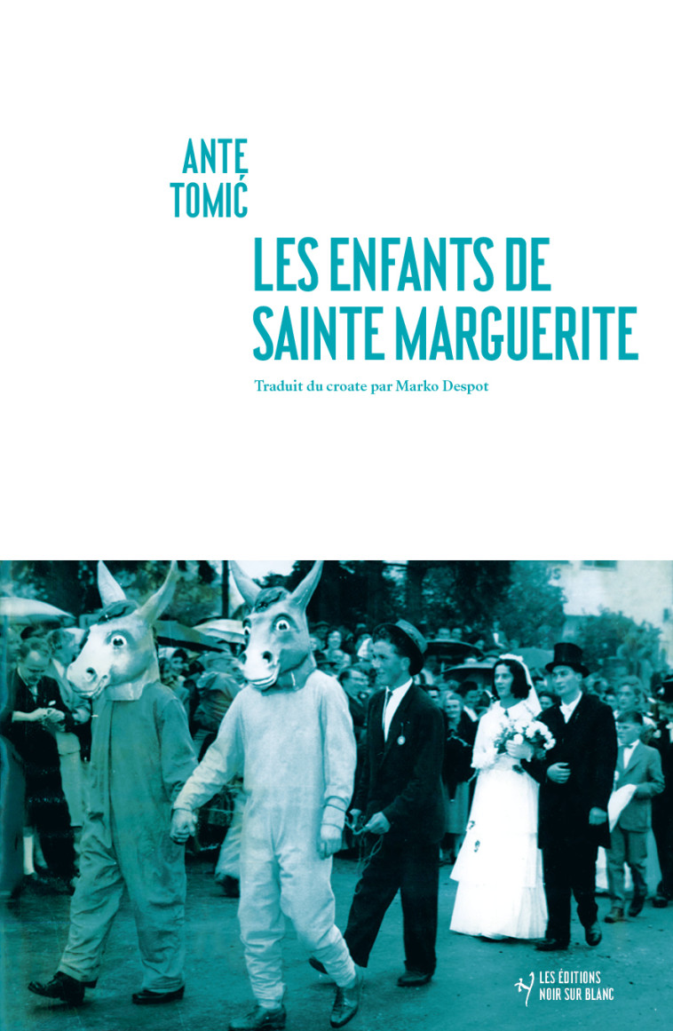 LES ENFANTS DE SAINTE MARGUERITE -  Tomic ante - NOIR BLANC