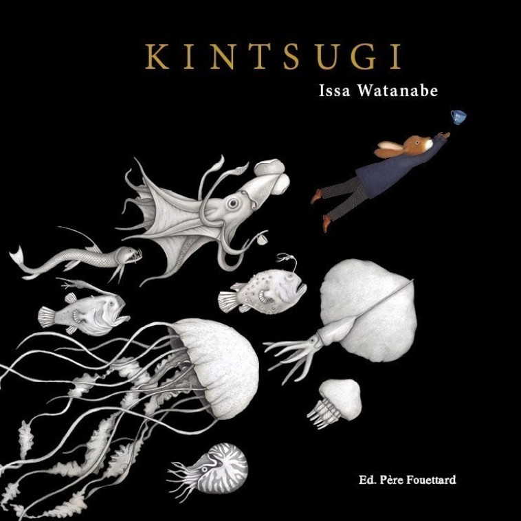 KINTSUGI - Issa Watanabe - PERE FOUETTARD