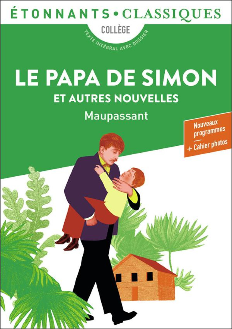 LE PAPA DE SIMON ET AUTRES NOUVELLES - MAUPASSANT  GUY DE  - FLAMMARION