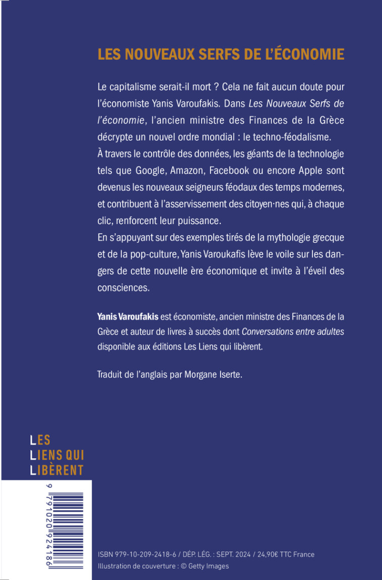 LES NOUVEAUX SERFS DE L'ECONOMIE -  VAROUFAKIS YANIS/ISERTE MORGANE - LIENS LIBERENT