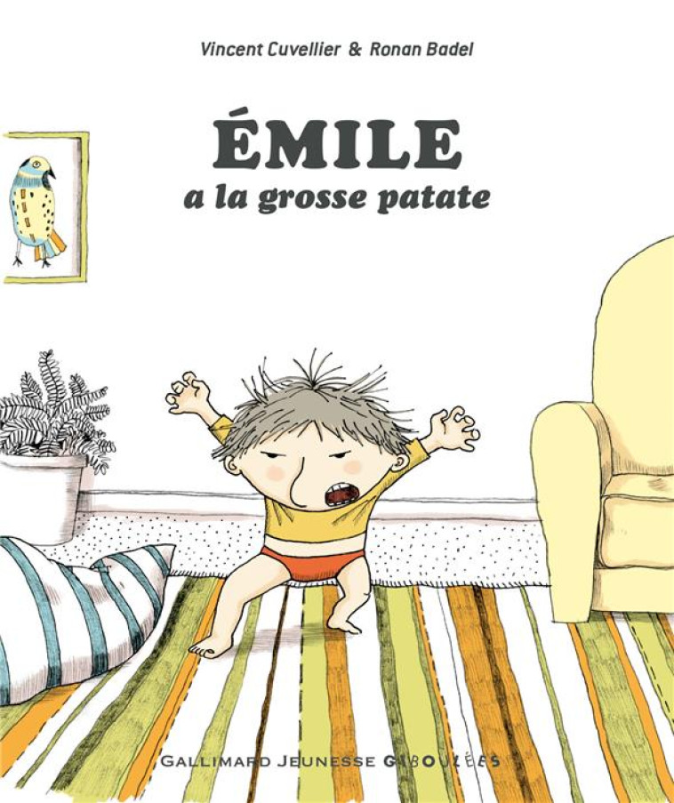 EMILE A LA GROSSE PATATE - CUVELLIER/BADEL - GALLIMARD