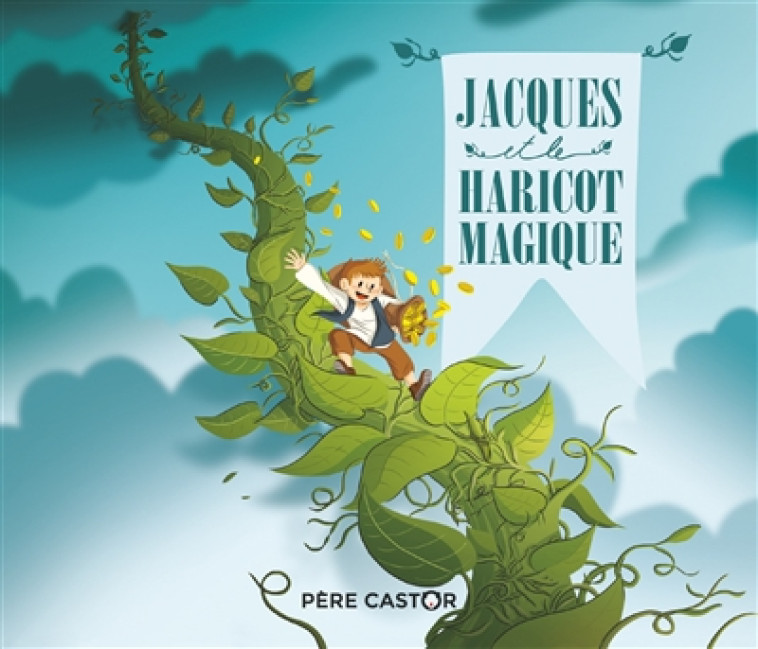 JACQUES ET LE HARICOT MAGIQUE - SALOMO/GIRAUD - FLAMMARION