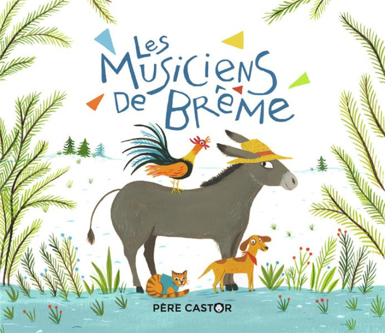 LES MUSICIENS DE BREME - DUFOUR/KOCHKA - FLAMMARION